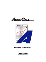 The Iwatsu AccuCall Pro Owner's Manual