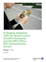 The Alcatel-Lucent IP Desktop Softphone for iOS User Manual