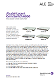 The Alcatel-Lucent OmniSwitch 6860 brochure.